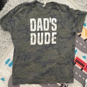 DAD's Dude T Shirt